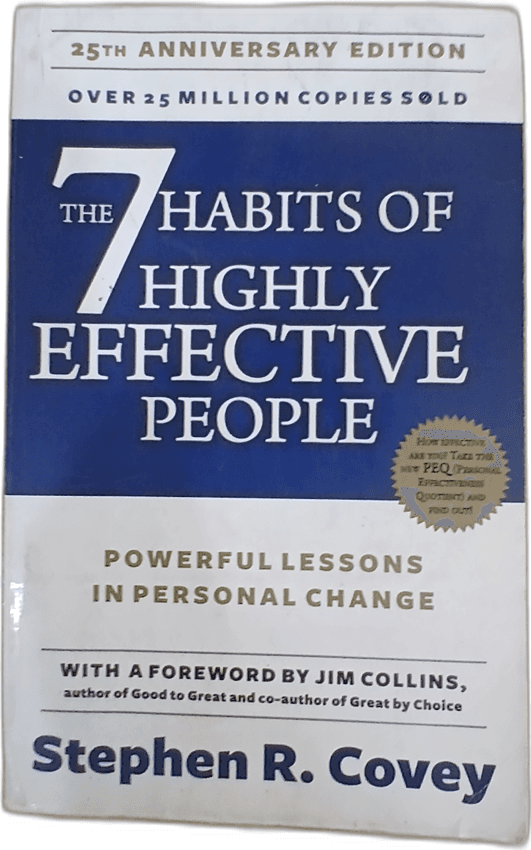 The 7 Habits of Highly Effective People